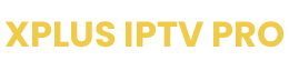 XPLUS IPTV PRO